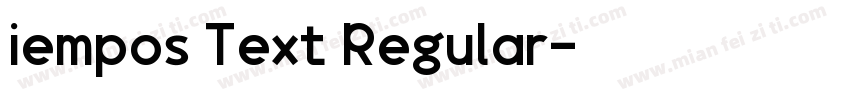 iempos Text Regular字体转换